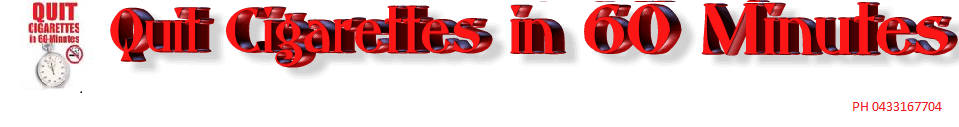 Quit Cigarettes in 60 Minutes, By Hypnosis.Perth, Applecross, MT Pleasant, Rockingham, Fremantle.